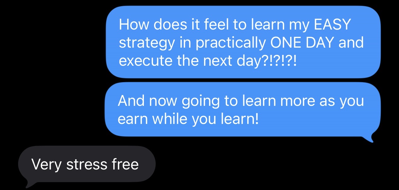 Text from a mentee: very stress free